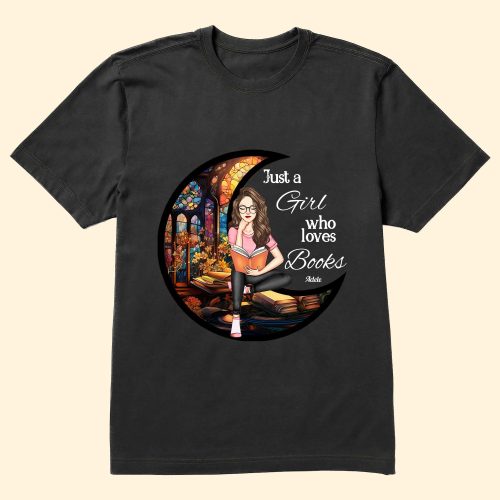 Just-A-Girl-Who-Loves-Books-Personalized-Shirt_1.jpg