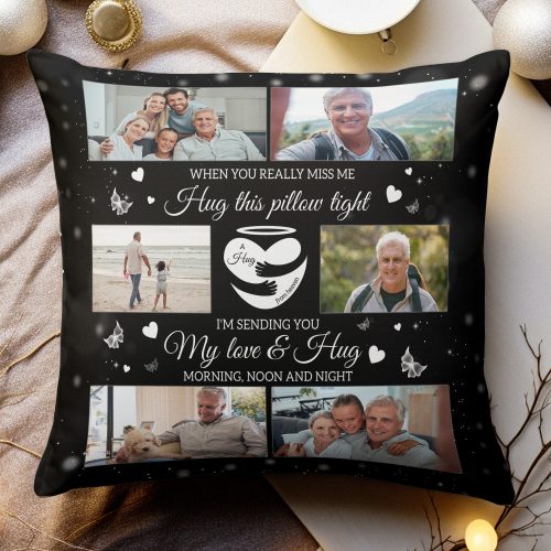 When-You-Miss-Me-Hug-This-Pillow-Personalized-Photo-Pillow1.jpg