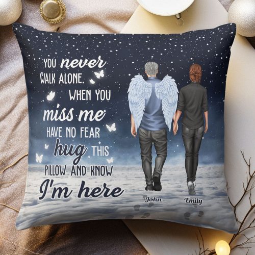 You-Never-Walk-Alone-Hug-This-When-You-Miss-Me-Personalized-Pillow-_Insert-Included_1.jpg